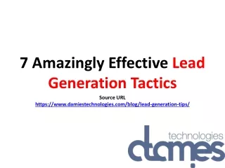7 amazingly effective lead generation tactics