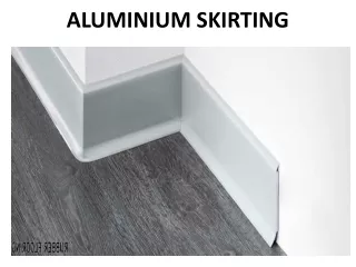 aluminium skirting