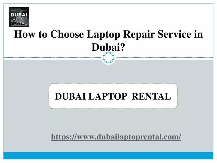 how to choose laptop repair service in dubai