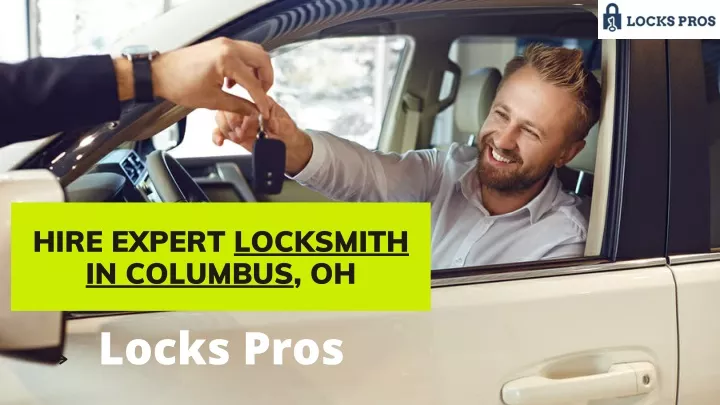 hire expert locksmith in columbus oh