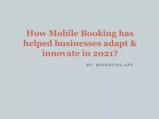How mobile booking has helped businesses innovate & adapt in 2021