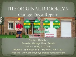 Which Company Provides The Garage Door Installation services In Gravesend, NY?