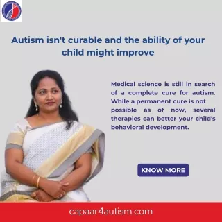 autism isn t curable and the ability of your