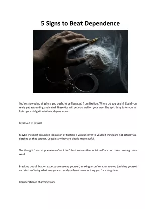 5 signs to beat dependence