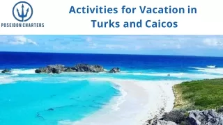 Activities for Vacations in Turks and Caicos