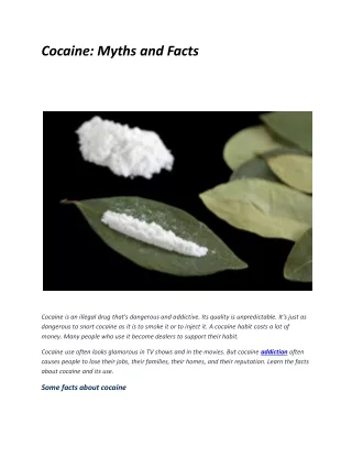 Cocaine: Myths and Facts