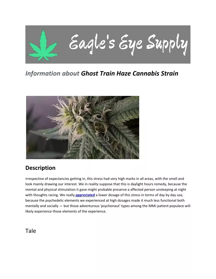 information about ghost train haze cannabis strain