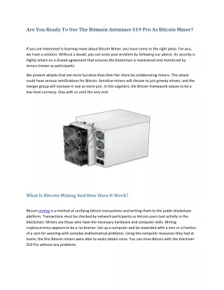 Are You Ready To Use The Bitmain Antminer S19 Pro As Bitcoin Miner