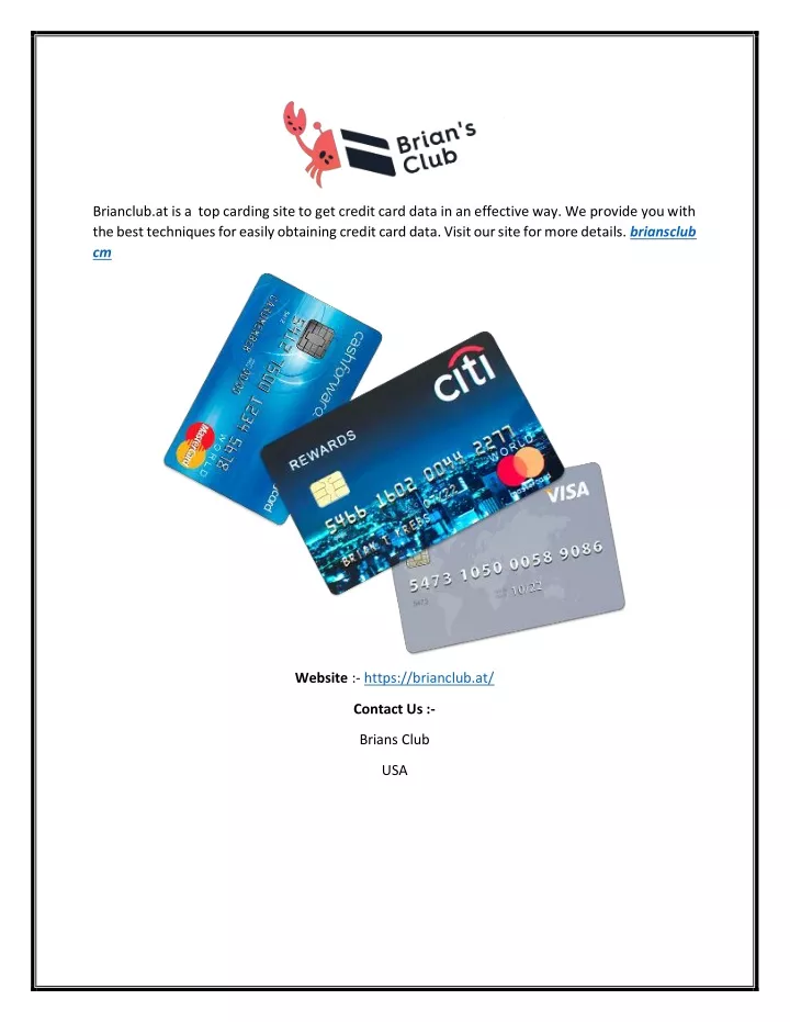 brianclub at is a top carding site to get credit