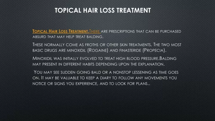 topical hair loss treatment