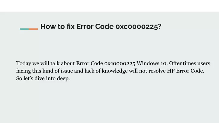 how to fix error code 0xc0000225