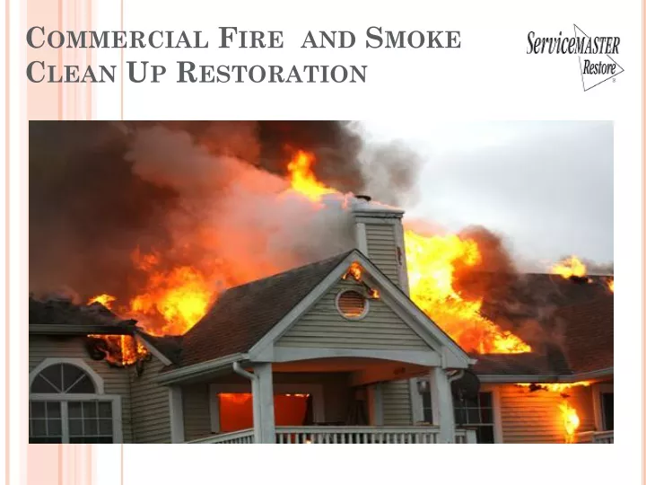 commercial fire and smoke clean up restoration