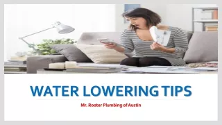 water lowering tips