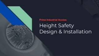 prime industrial access height safety design installation