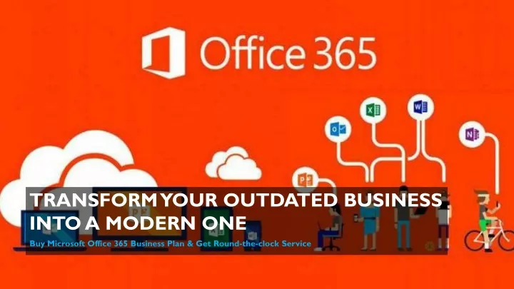 transform your outdated business into a modern one