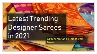 Latest Trending Designer Sarees in 2021