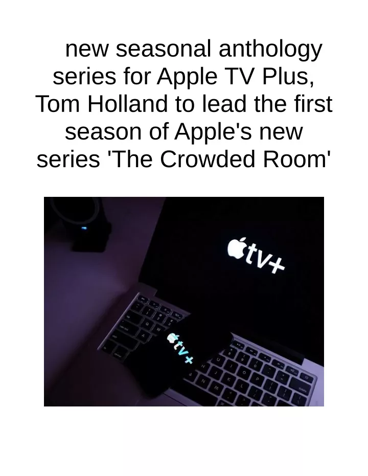 new seasonal anthology series for apple tv plus