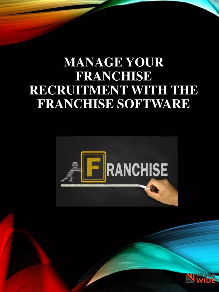 manage your franchise recruitment with
