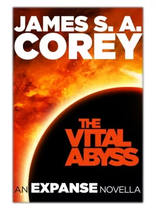 [PDF] Free Download The Vital Abyss By James S. A. Corey