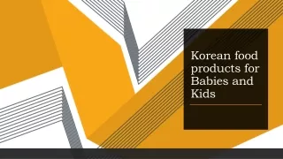 Korean food products for babies and kids