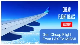 Cheap Flights From LAX to MIAMI at $33 -skyflytrips.com