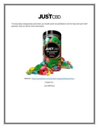 to know about cbd gummies price then we should