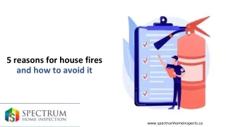 5 reasons for house fires and how to avoid it