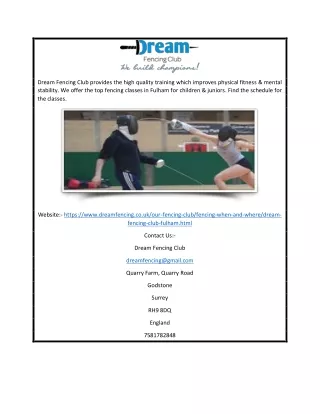 dream fencing club provides the high quality