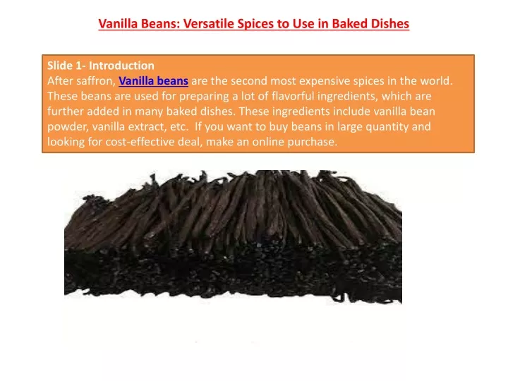 vanilla beans versatile spices to use in baked dishes