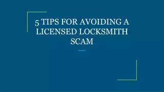 5 tips for avoiding a licensed locksmith scam