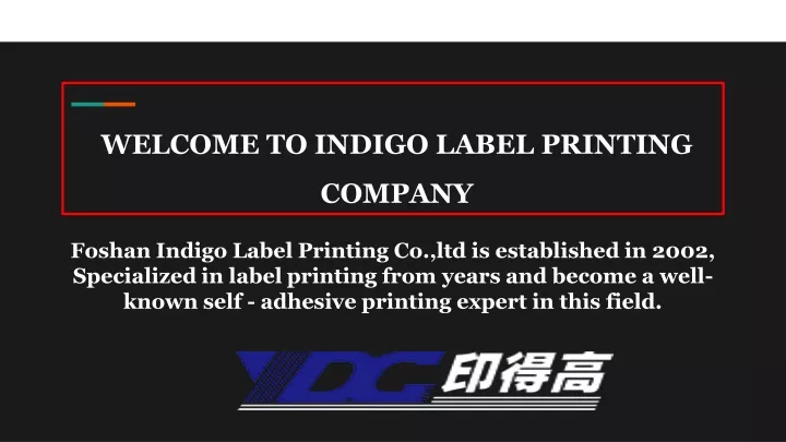 welcome to indigo label printing company