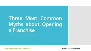 Three Most Common Myths about Opening a Franchise