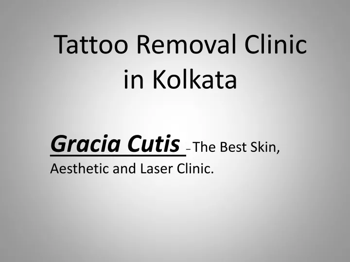 tattoo removal clinic in kolkata