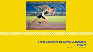 Kwame Safo Boateng – 5 Best exercises to become a stronger athlete