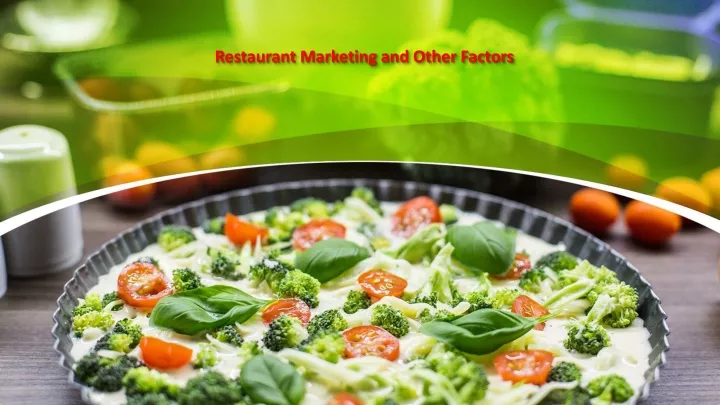 restaurant marketing and other factors