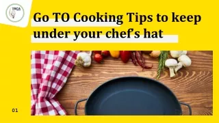go to cooking tips to keep under your chef s hat