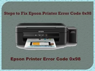 Steps to Fix Epson Printer Error Code 0x98