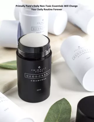 primally pure s daily non toxic essentials will