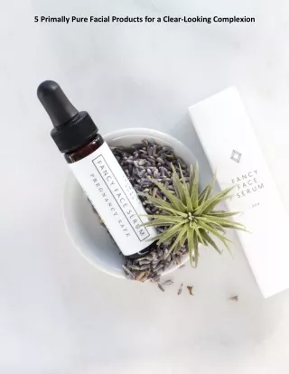 5 primally pure facial products for a clear