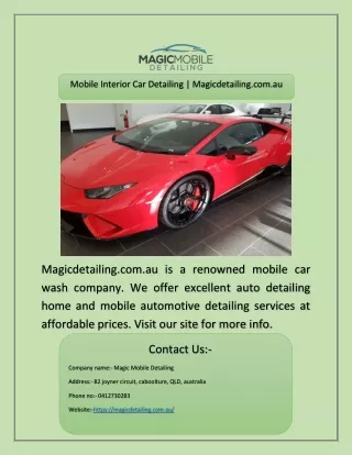 mobile interior car detailing magicdetailing