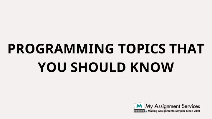 programming topics that you should know
