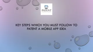 Key steps which you must follow to patent a mobile app idea