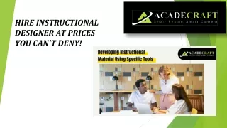 hire instructional designer at prices you can t deny