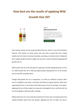 How best are the results of applying Wild Growth Hair Oil?