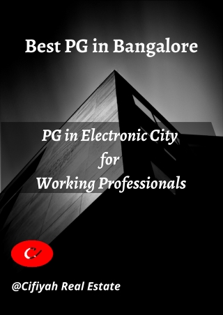 PG in Electronic City for Working Professionals: Best PG in Bangalore