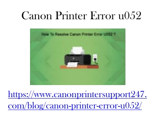 Canon Printer Error u052