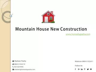 Mountain House New Construction
