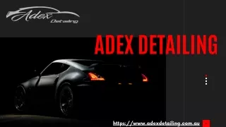 Adex Detailing | Car Detailing Melbourne
