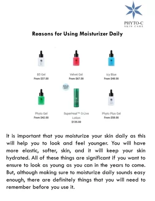reasons for using moisturizer daily