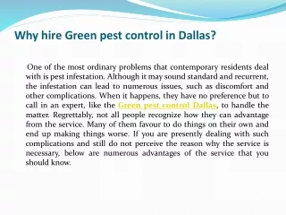 Why hire Green pest control in Dallas?